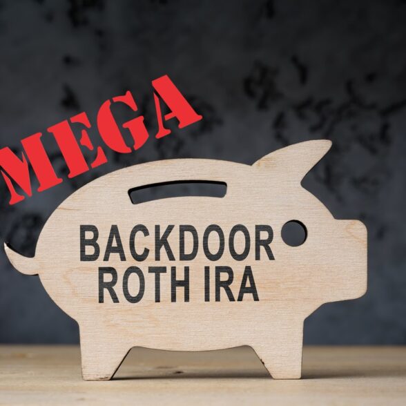 Mega-Backdoor Roth IRA: A Comprehensive Guide to How it Works